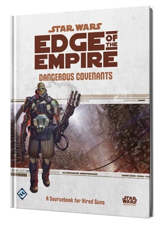 Star Wars Edge of the Empire: Dangerous Covenants