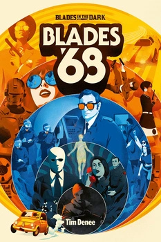 Blades in the Dark: Blades ’68