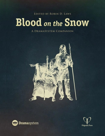 Blood on the Snow: A Dramasystem Companion