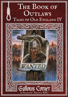 The Book of Outlaws (Gallows Corner Zine #4)