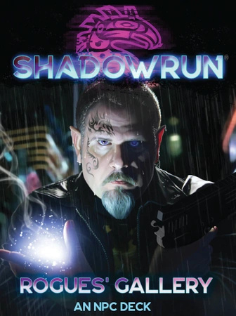 Shadowrun 6e: Rogues' Gallery